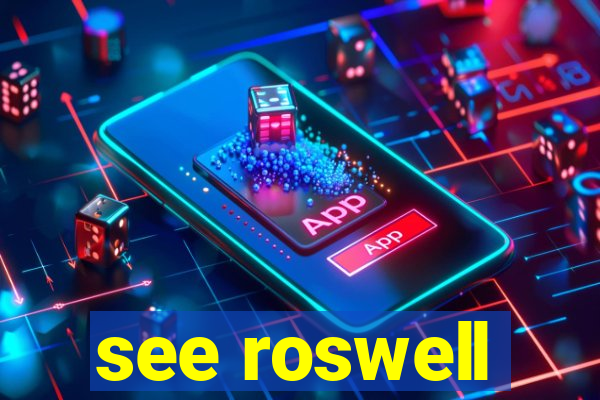 see roswell