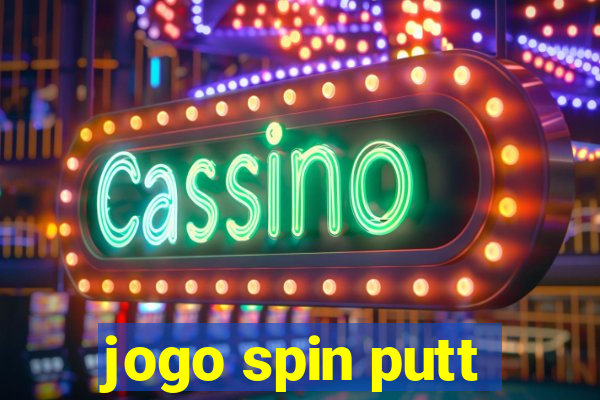 jogo spin putt