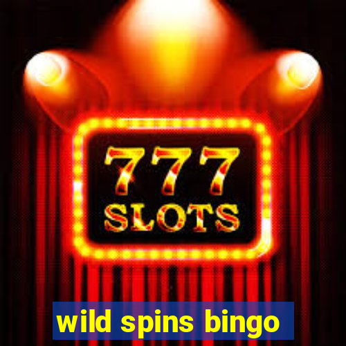 wild spins bingo