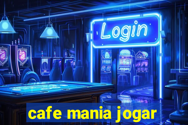 cafe mania jogar