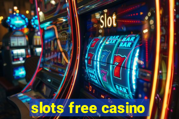 slots free casino