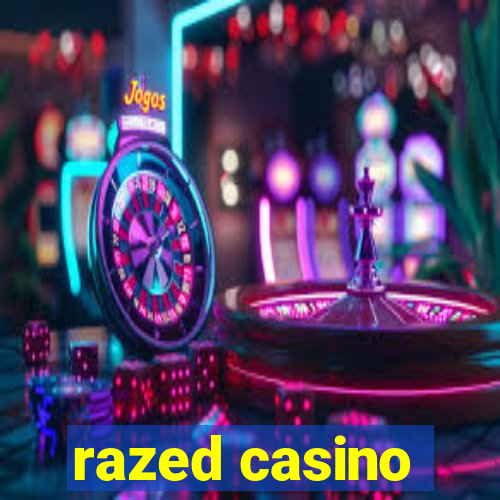 razed casino