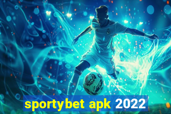 sportybet apk 2022