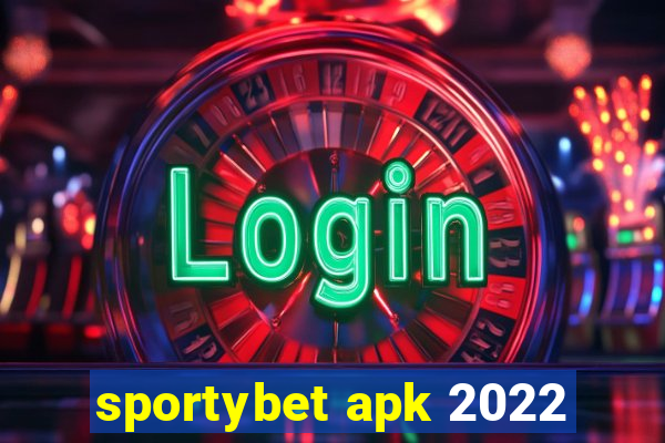 sportybet apk 2022