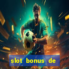 slot bonus de cadastro sem deposito