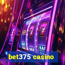 bet375 casino