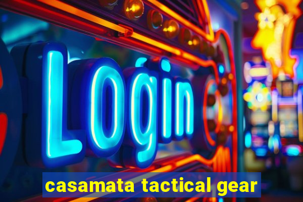 casamata tactical gear