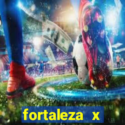 fortaleza x atletico go onde assistir