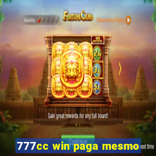 777cc win paga mesmo