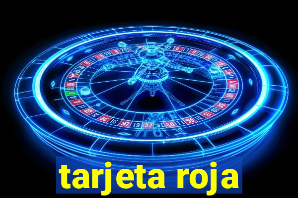 tarjeta roja