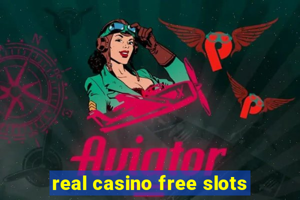 real casino free slots