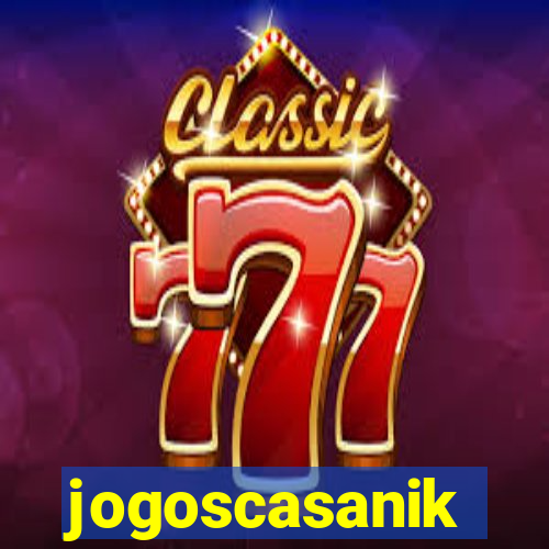 jogoscasanik