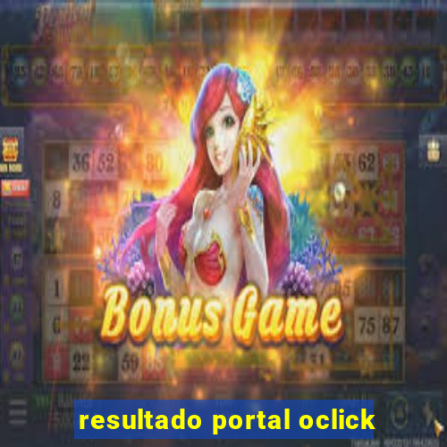 resultado portal oclick