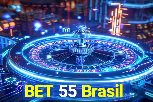 BET 55 Brasil