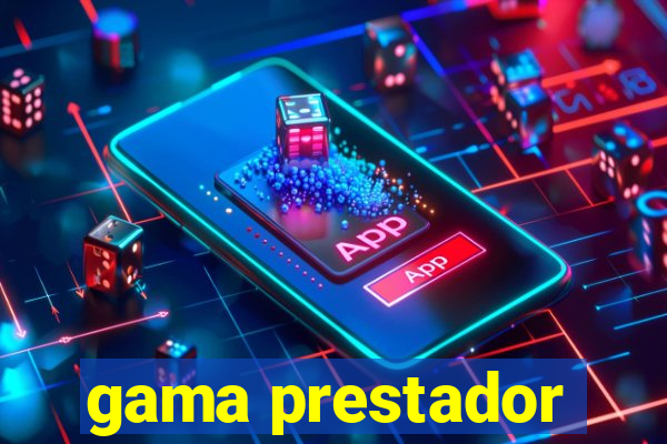 gama prestador