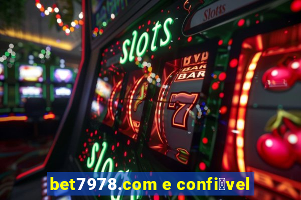 bet7978.com e confi谩vel