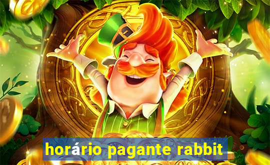 horário pagante rabbit