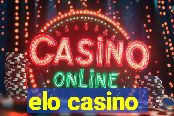 elo casino