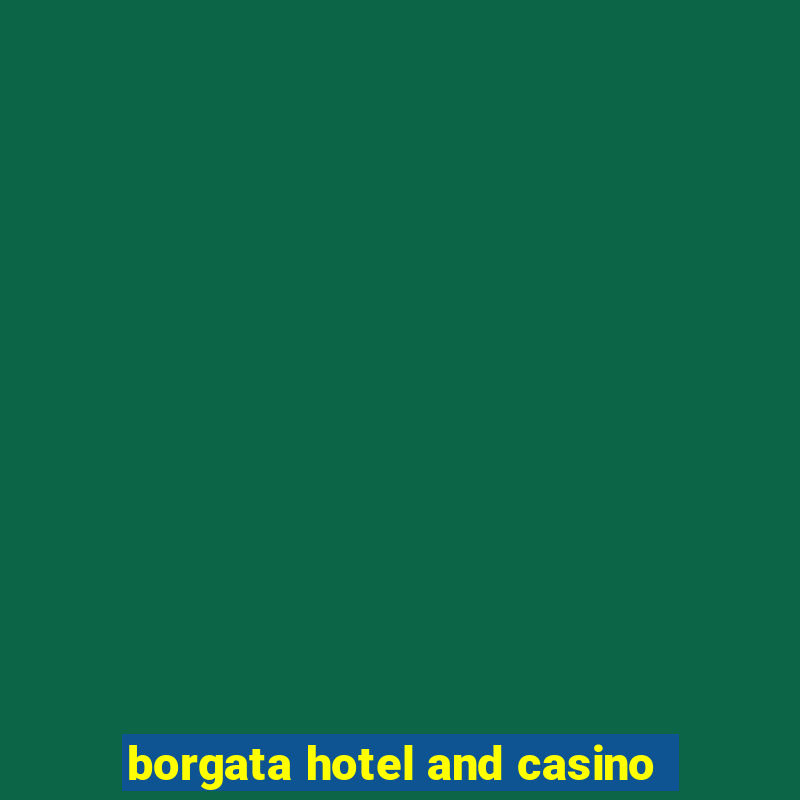 borgata hotel and casino