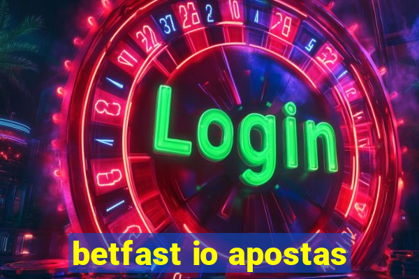 betfast io apostas