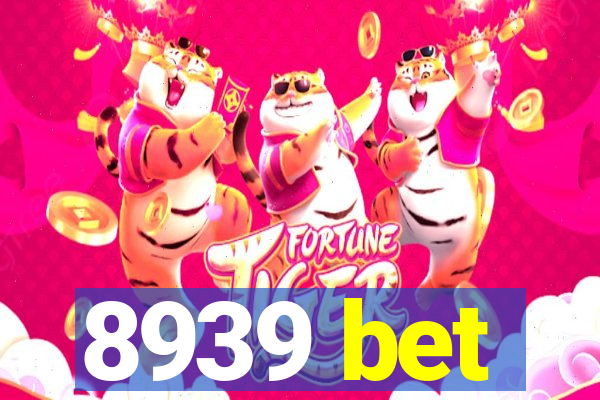 8939 bet