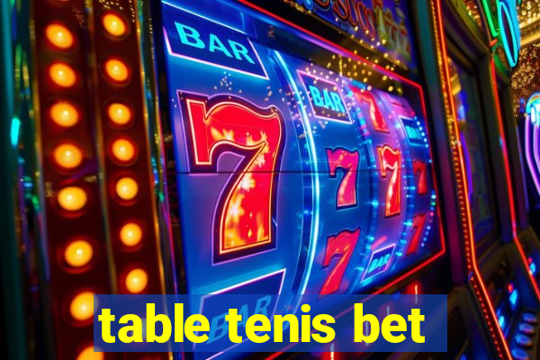 table tenis bet