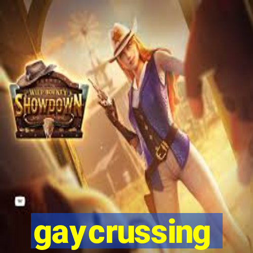 gaycrussing