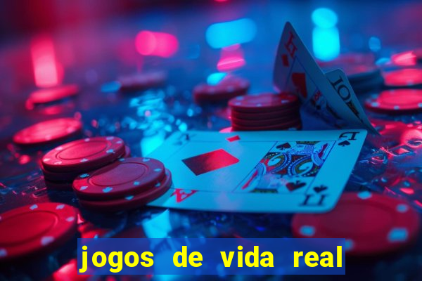 jogos de vida real na escola