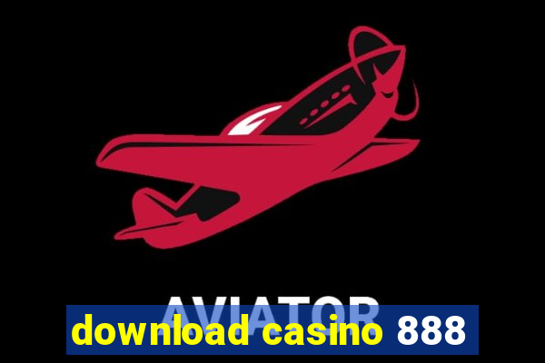 download casino 888