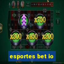 esportes bet io