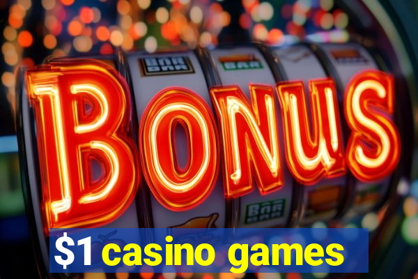 $1 casino games