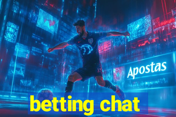 betting chat