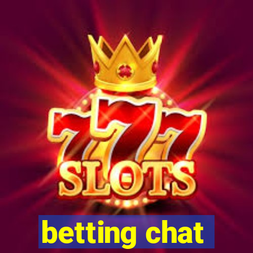 betting chat