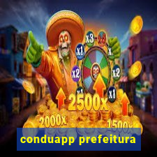 conduapp prefeitura