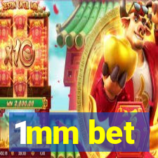 1mm bet