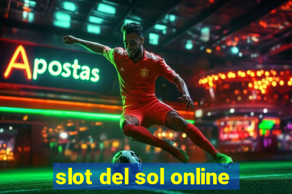 slot del sol online