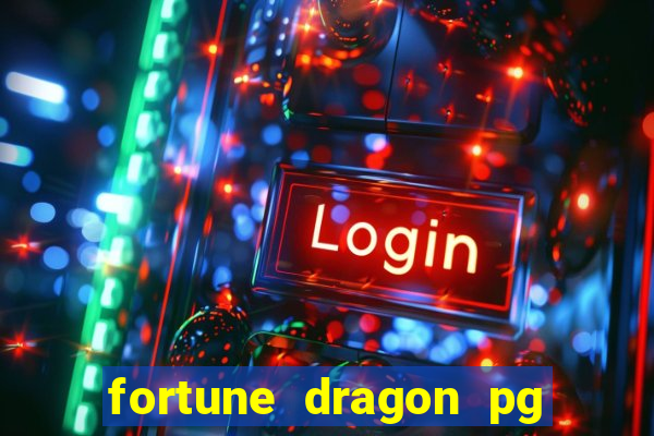 fortune dragon pg soft demo