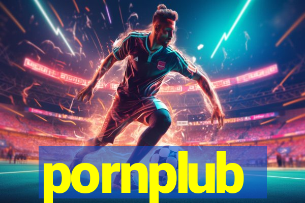 pornplub