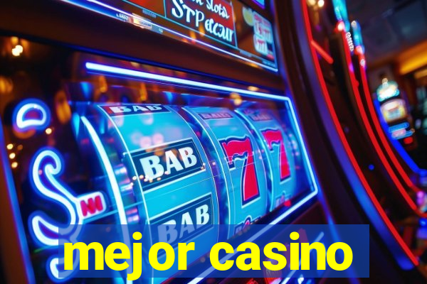 mejor casino