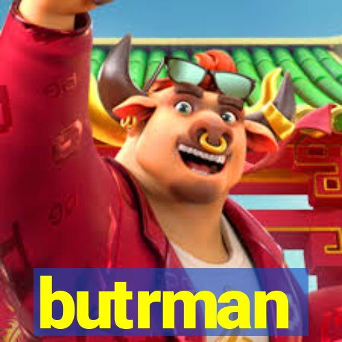 butrman