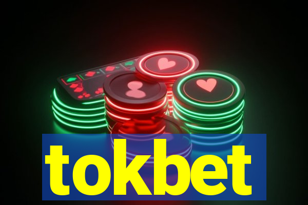 tokbet