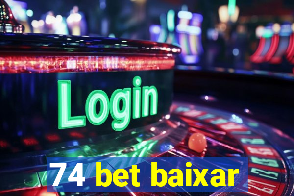 74 bet baixar