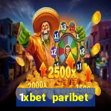 1xbet paribet 1хбет 1 xbet