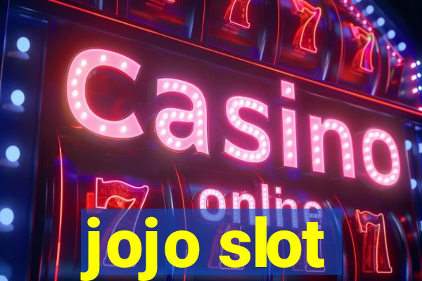 jojo slot