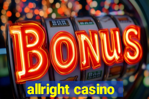 allright casino