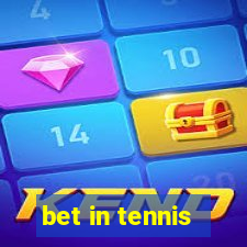 bet in tennis