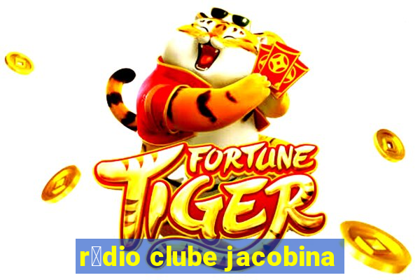 r谩dio clube jacobina