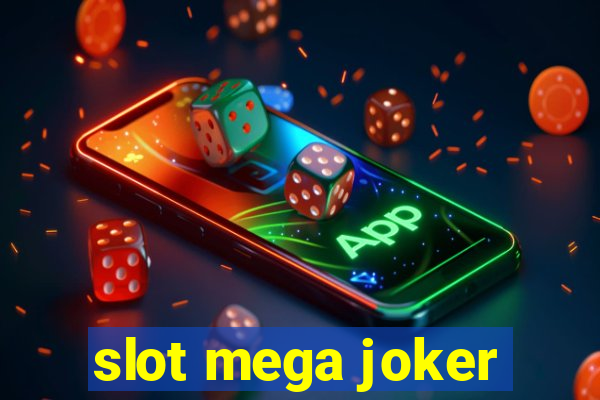 slot mega joker