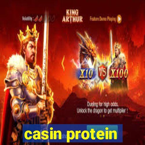 casin protein