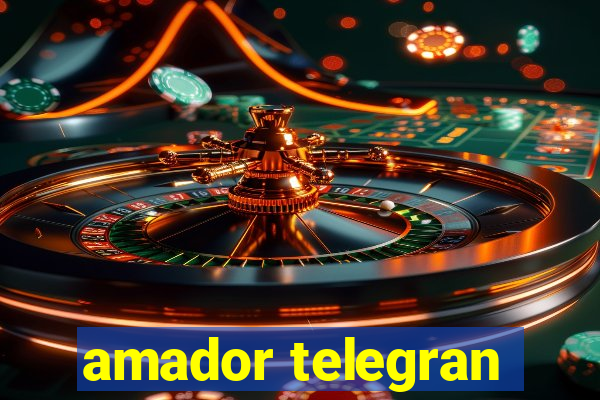 amador telegran